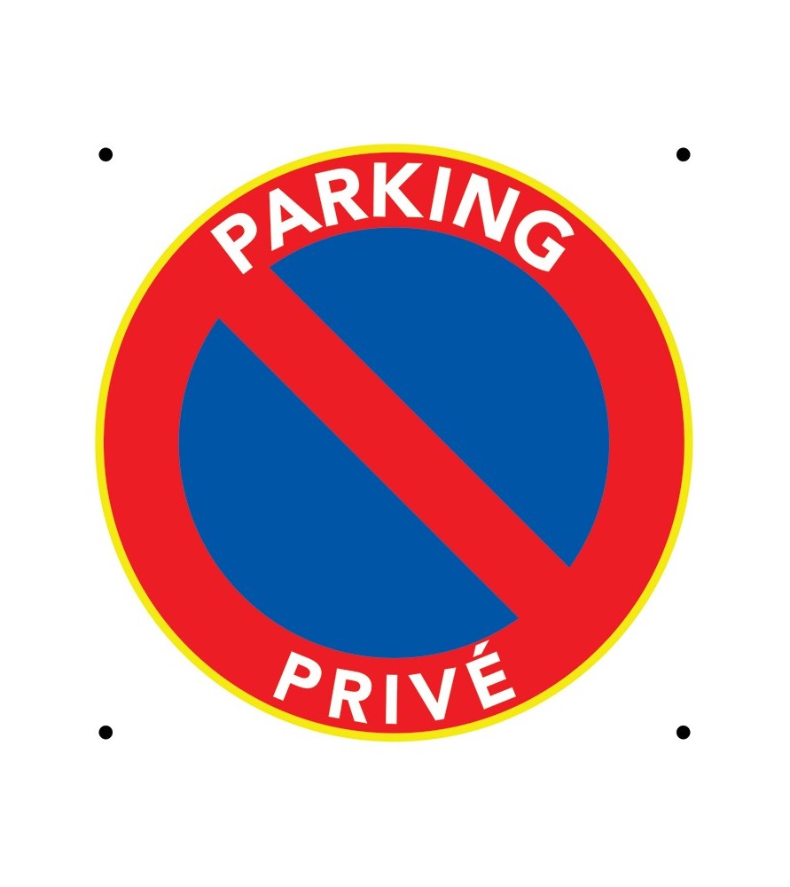 Panneau parking privé. Interdiction de stationner.