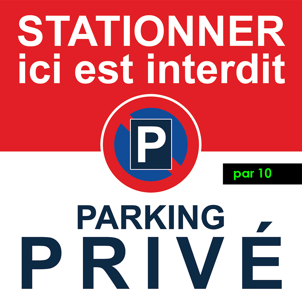 autocollant stationnement interdit parking privé par 10