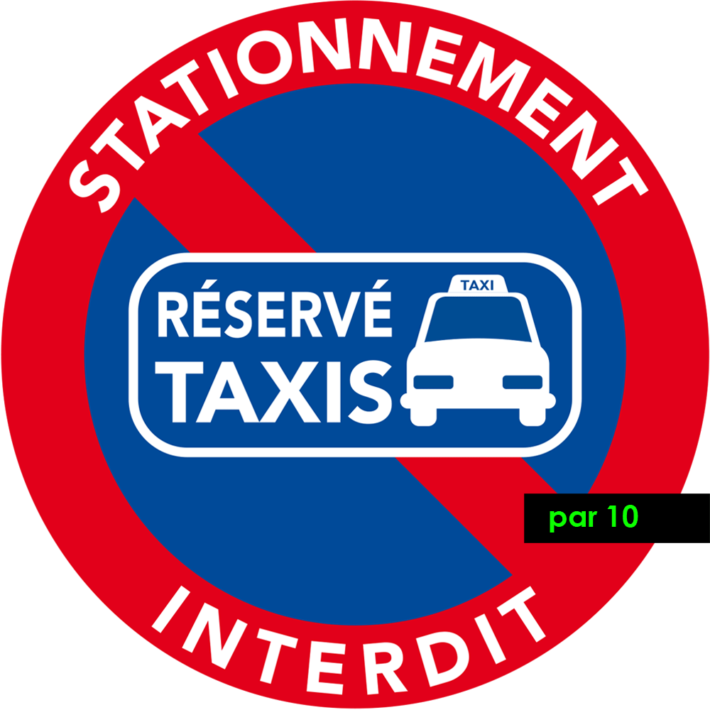 autocollants stationnement interdit car place réservée aux taxis par 10